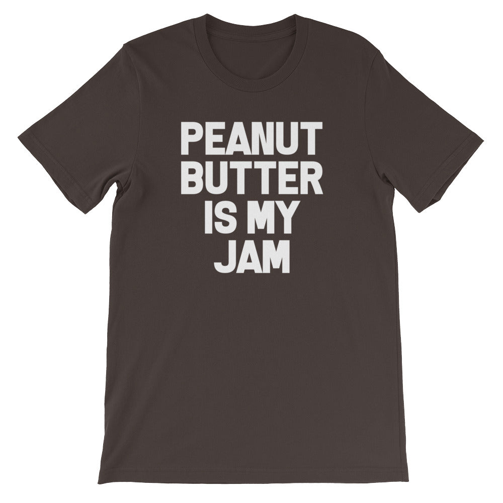 Peanut Butter Is My Jam T-Shirt (Unisex) Hoodie, Sweatshirt | CiraTrend.com (Image 1)