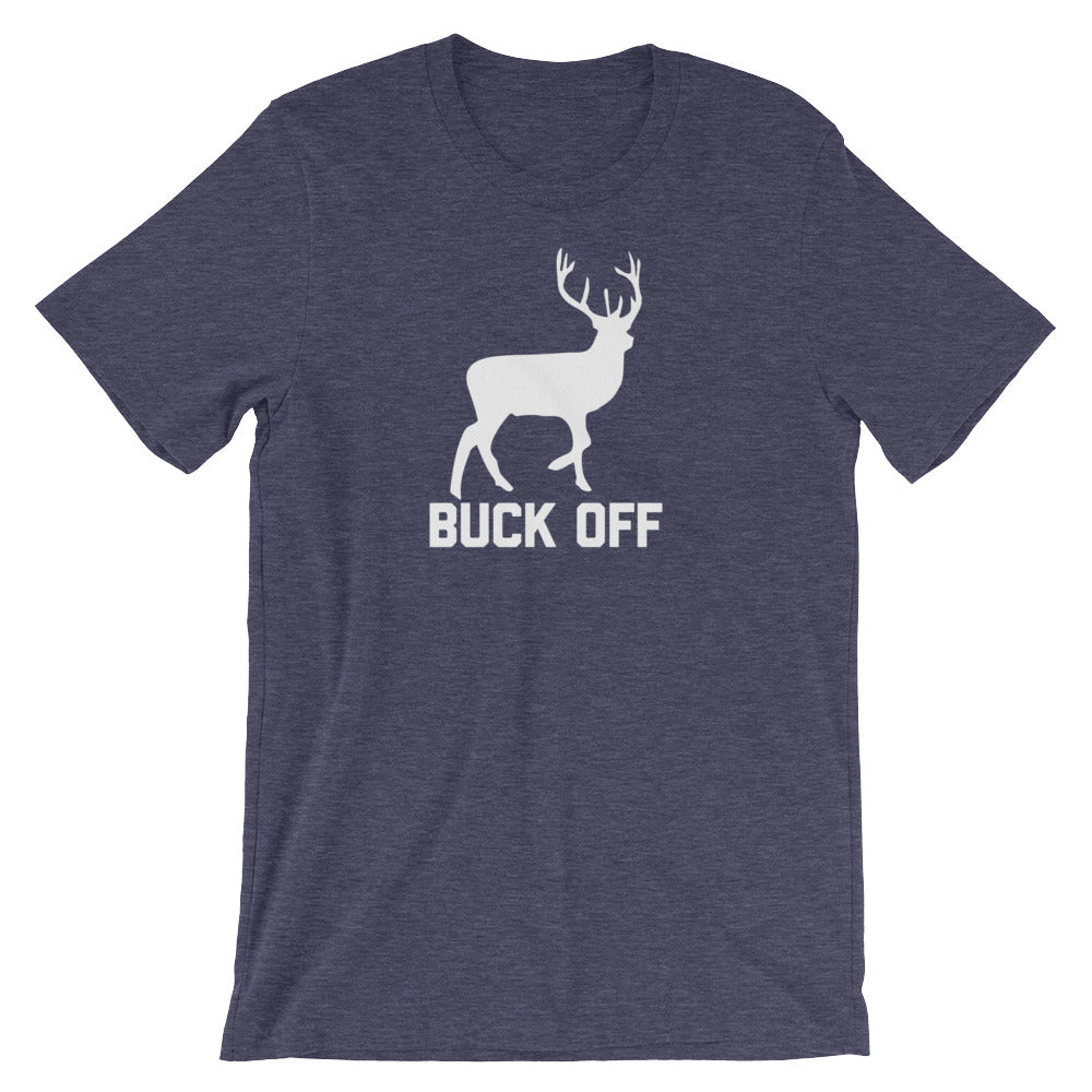 Buck Off T-Shirt (Unisex) Hoodie, Sweatshirt | CiraTrend.com (Image 5)