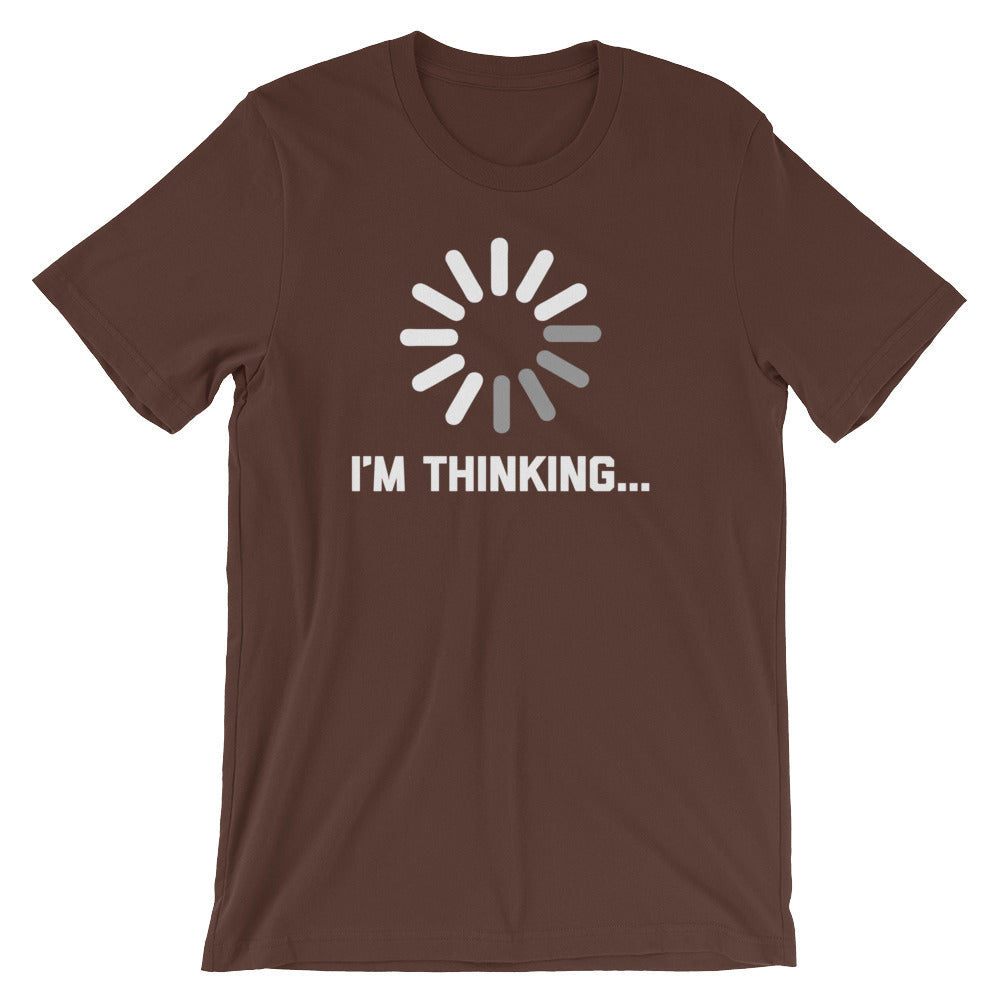I'm Thinking T-Shirt (Unisex) Hoodie, Sweatshirt | CiraTrend.com (Image 3)