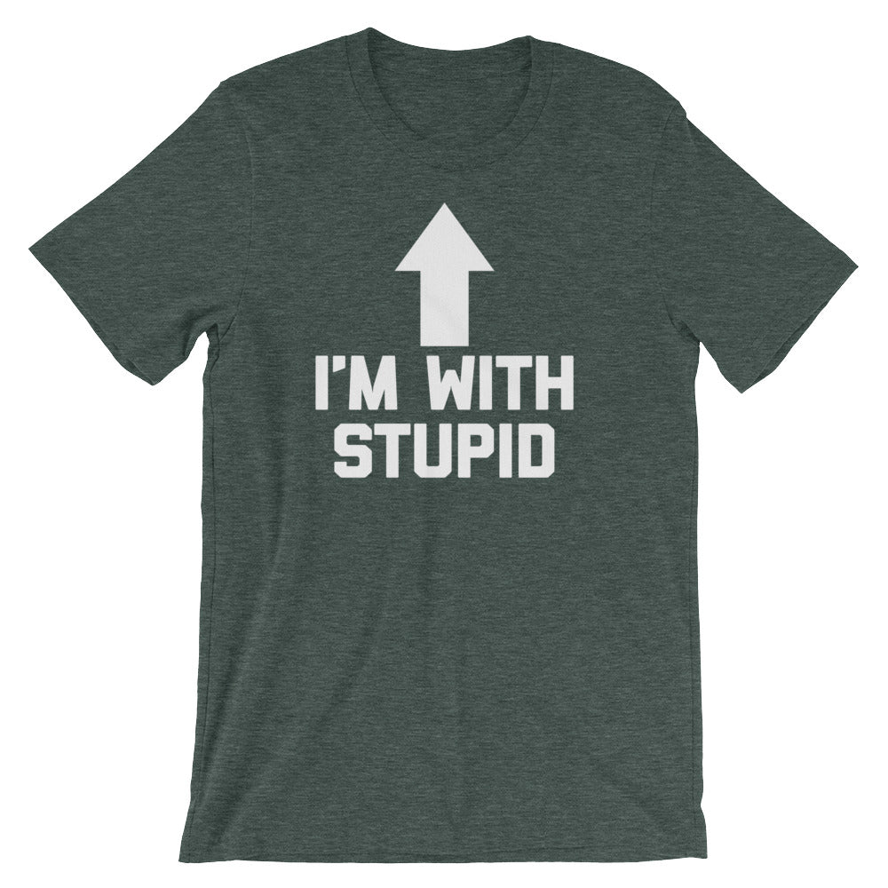 I'm With Stupid T-Shirt (Unisex) Hoodie, Sweatshirt | CiraTrend.com (Image 5)