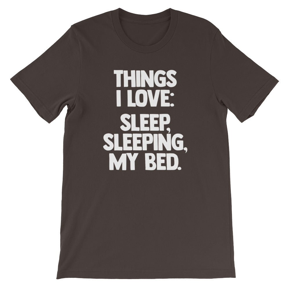 Things I Love: Sleep, Sleeping, My Bed T-Shirt (Unisex) Hoodie, Sweatshirt | CiraTrend.com (Image 3)