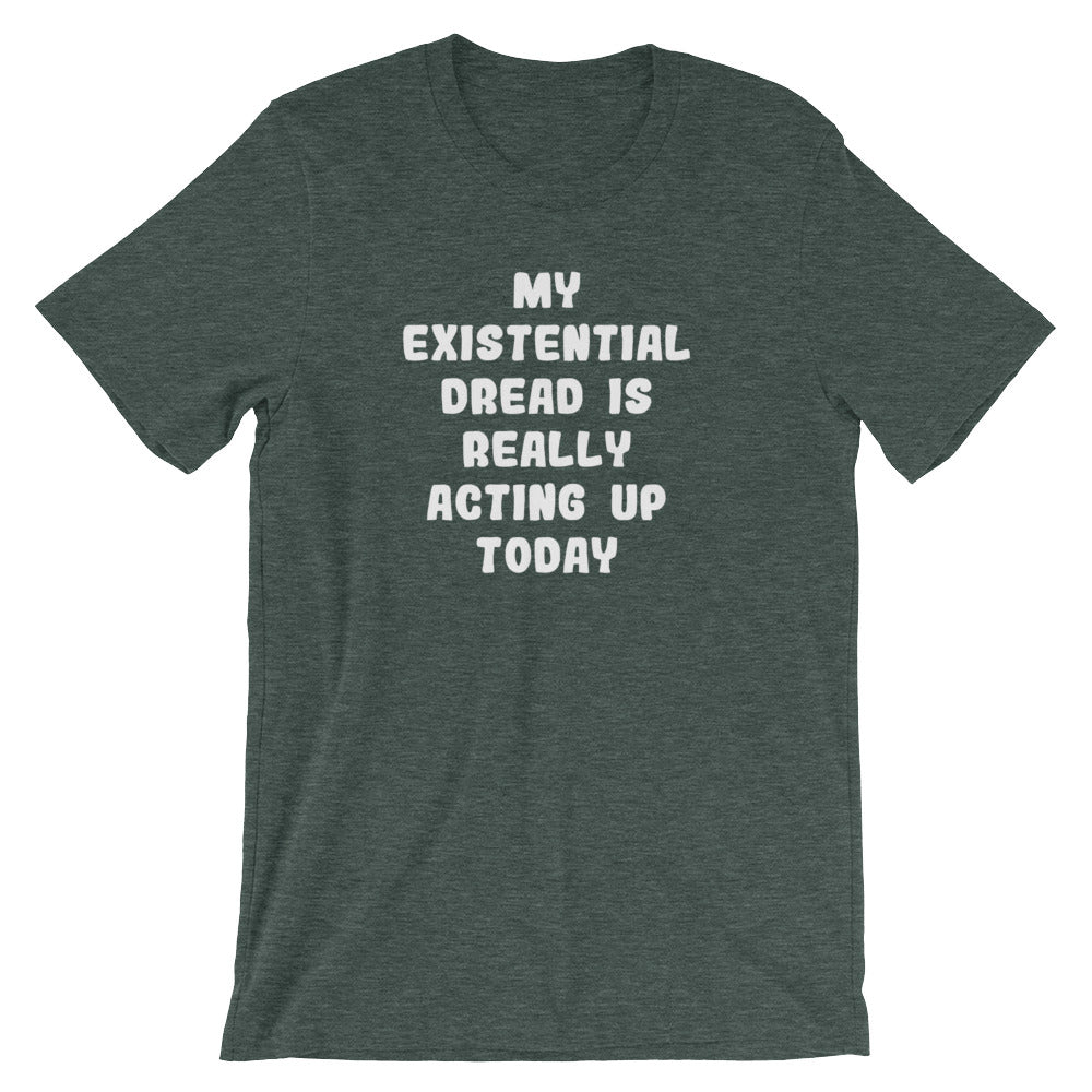 My Existential Dread Is Really Acting Up Today T-Shirt (Unisex) Hoodie, Sweatshirt | CiraTrend.com (Image 5)