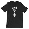 Spare Me T-Shirt (Unisex) Hoodie, Sweatshirt | CiraTrend.com (Image 1)