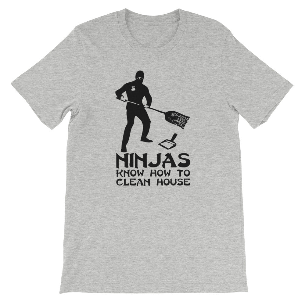 Ninjas Know How To Clean House T-Shirt (Unisex) Hoodie, Sweatshirt | CiraTrend.com (Image 1)