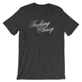 Fucking Classy T-Shirt (Unisex) Hoodie, Sweatshirt | CiraTrend.com (Image 1)