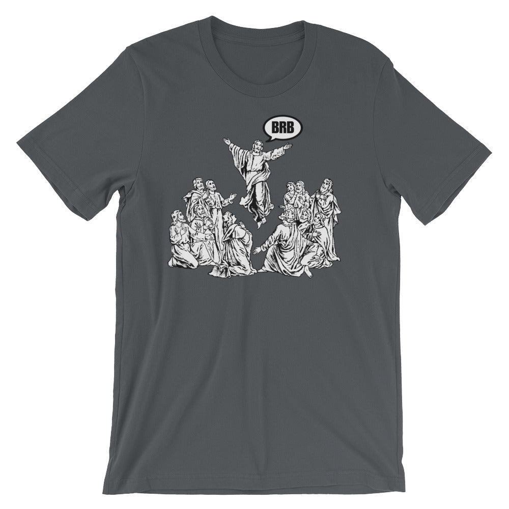 Jesus BRB T-Shirt (Unisex) Hoodie, Sweatshirt | CiraTrend.com (Image 1)
