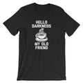 Hello Darkness, My Old Friend T-Shirt (Unisex) Hoodie, Sweatshirt | CiraTrend.com (Image 1)