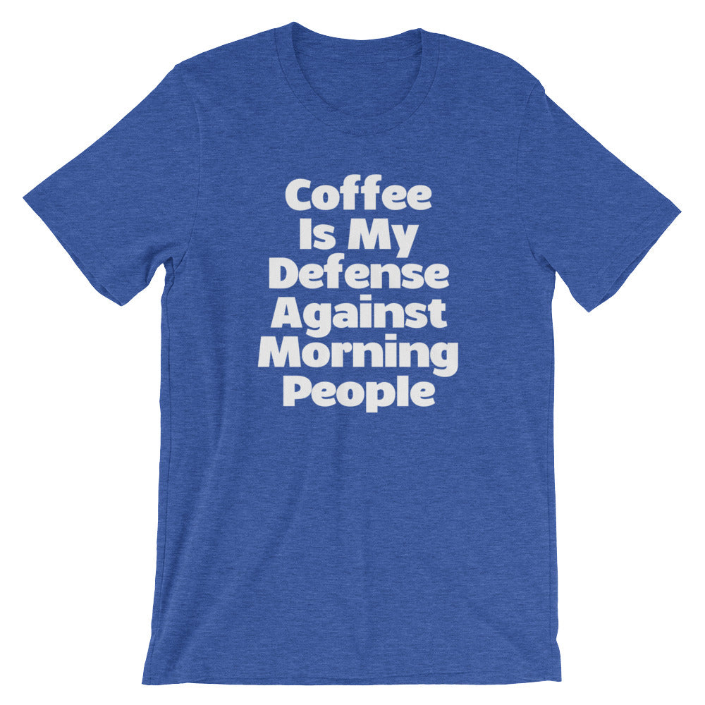 Coffee Is My Defense Against Morning People T-Shirt (Unisex) Hoodie, Sweatshirt | CiraTrend.com (Image 2)