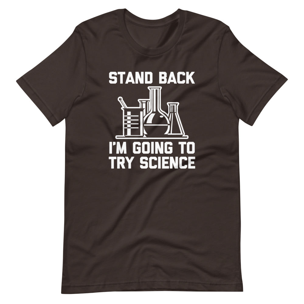 Stand Back, I'm Going To Try Science T-Shirt (Unisex) Hoodie, Sweatshirt | CiraTrend.com (Image 3)