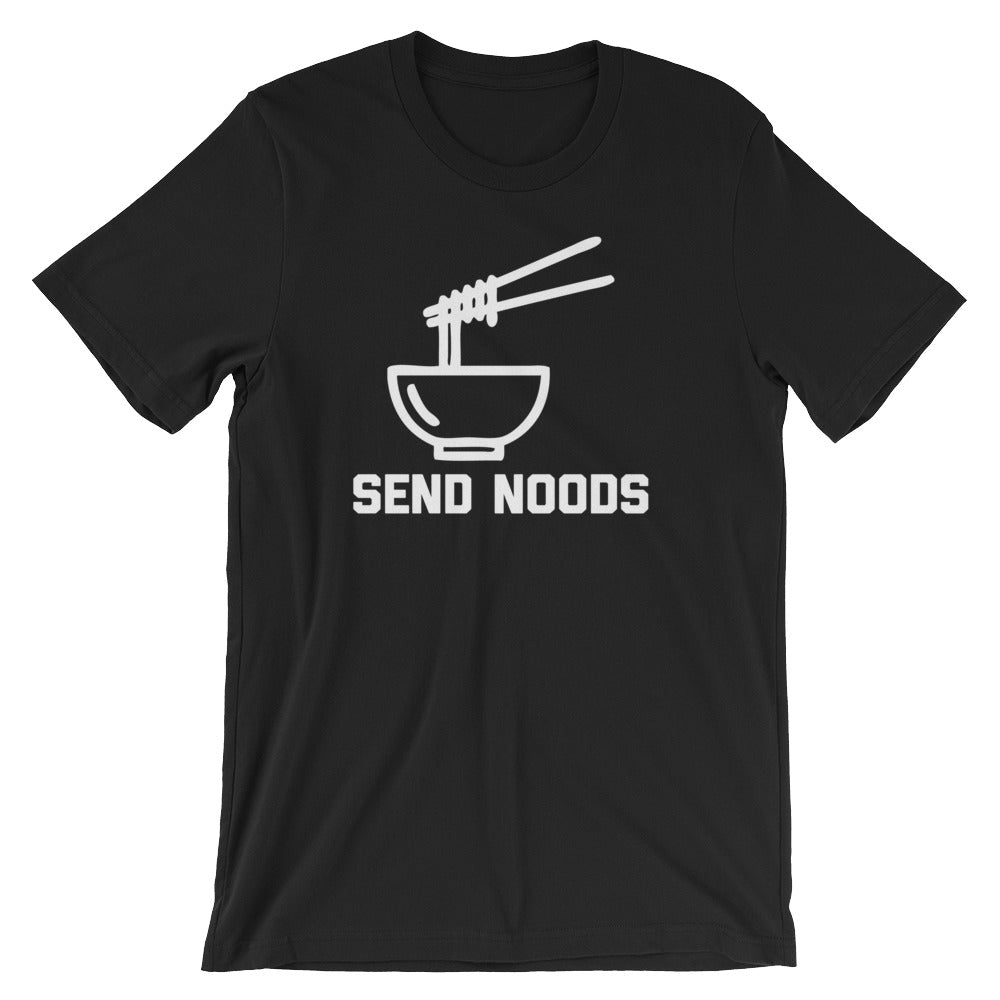 Send Noods T-Shirt (Unisex) Hoodie, Sweatshirt | CiraTrend.com (Image 2)
