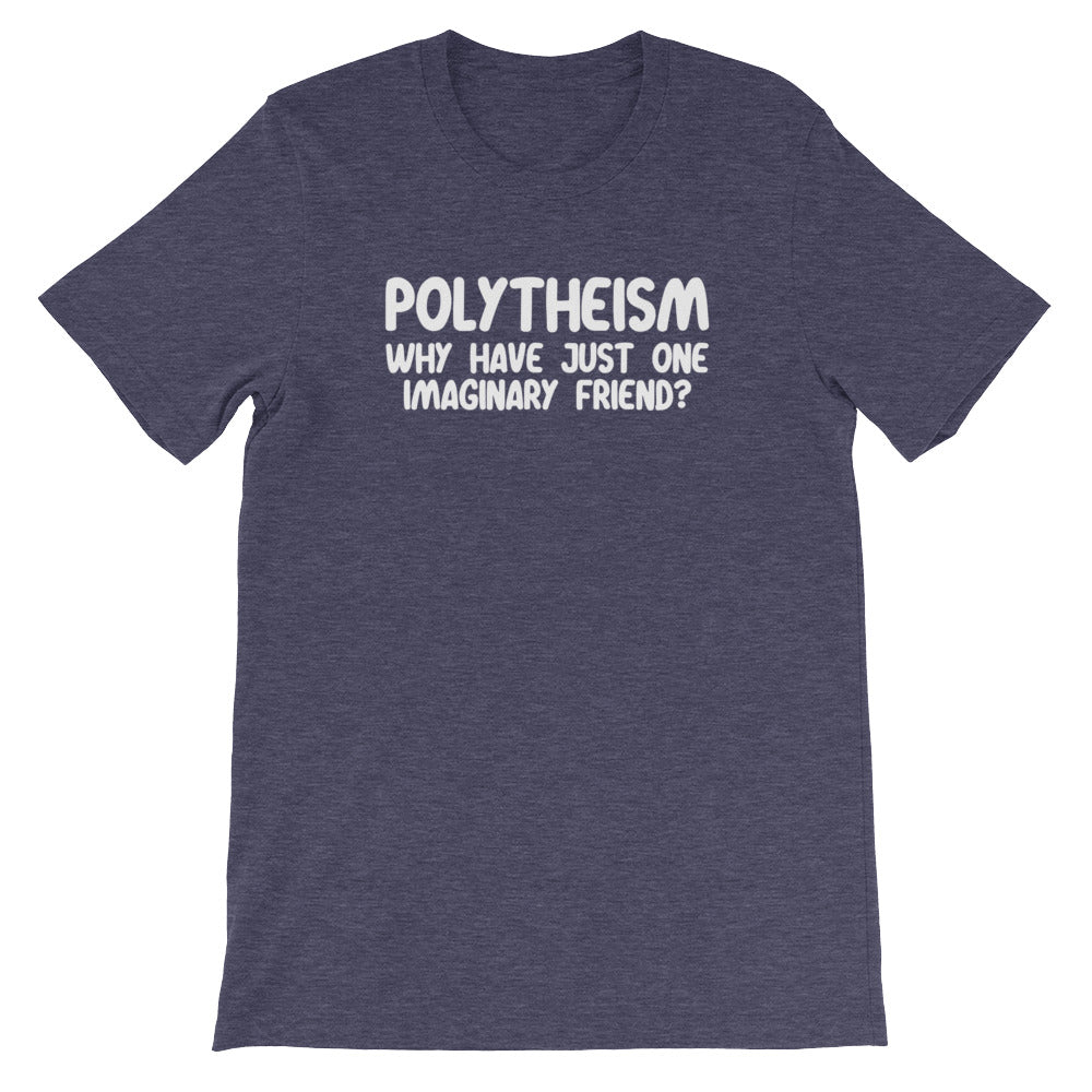 Polytheism (Why Have Just One Imaginary Friend?) T-Shirt (Unisex) Hoodie, Sweatshirt | CiraTrend.com (Image 5)