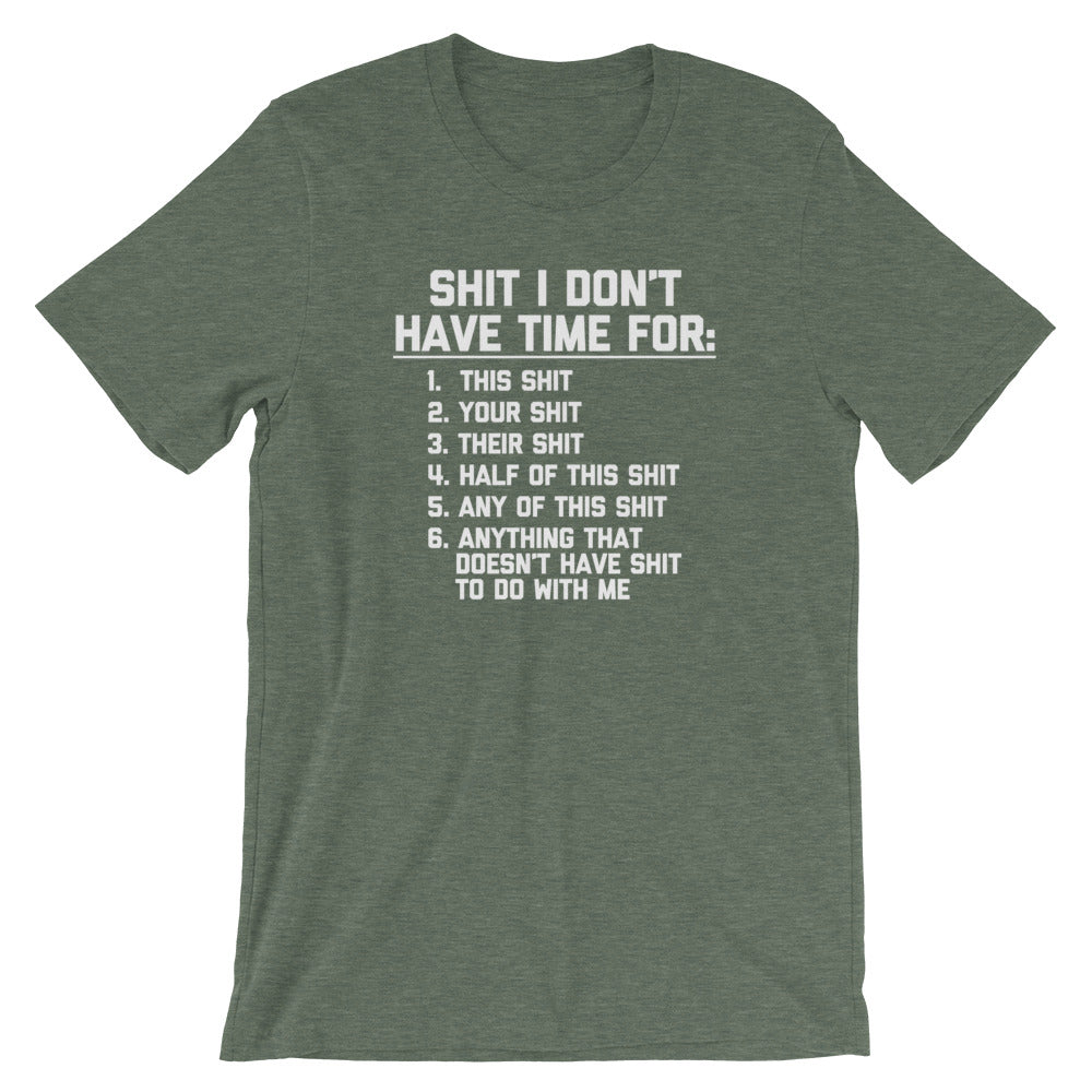 Shit I Don't Have Time For T-Shirt (Unisex) Hoodie, Sweatshirt | CiraTrend.com (Image 5)