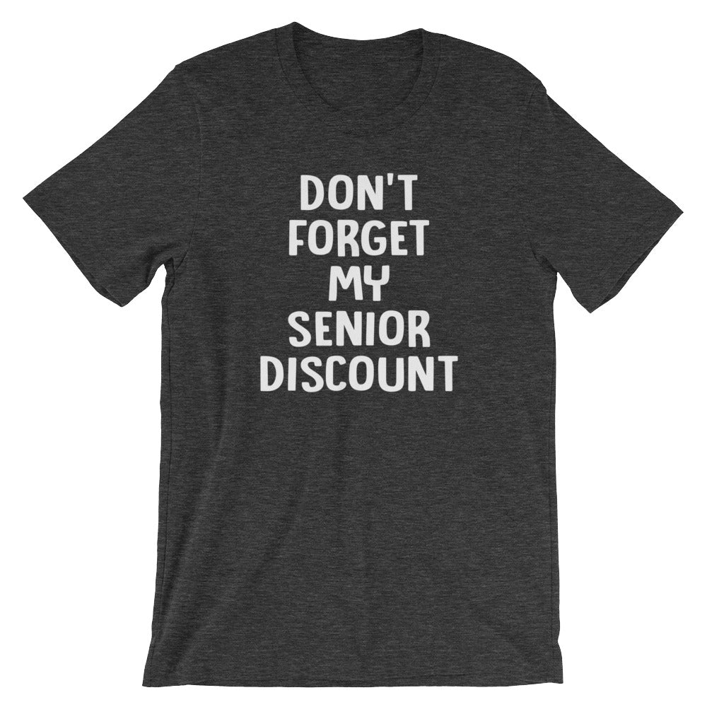 Don't Forget My Senior Discount T-Shirt (Unisex) Hoodie, Sweatshirt | CiraTrend.com (Image 2)