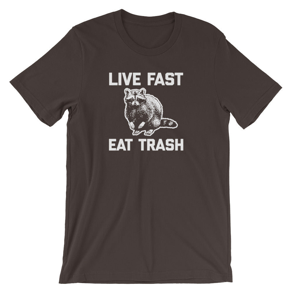 Live Fast, Eat Trash T-Shirt (Unisex) Hoodie, Sweatshirt | CiraTrend.com (Image 4)