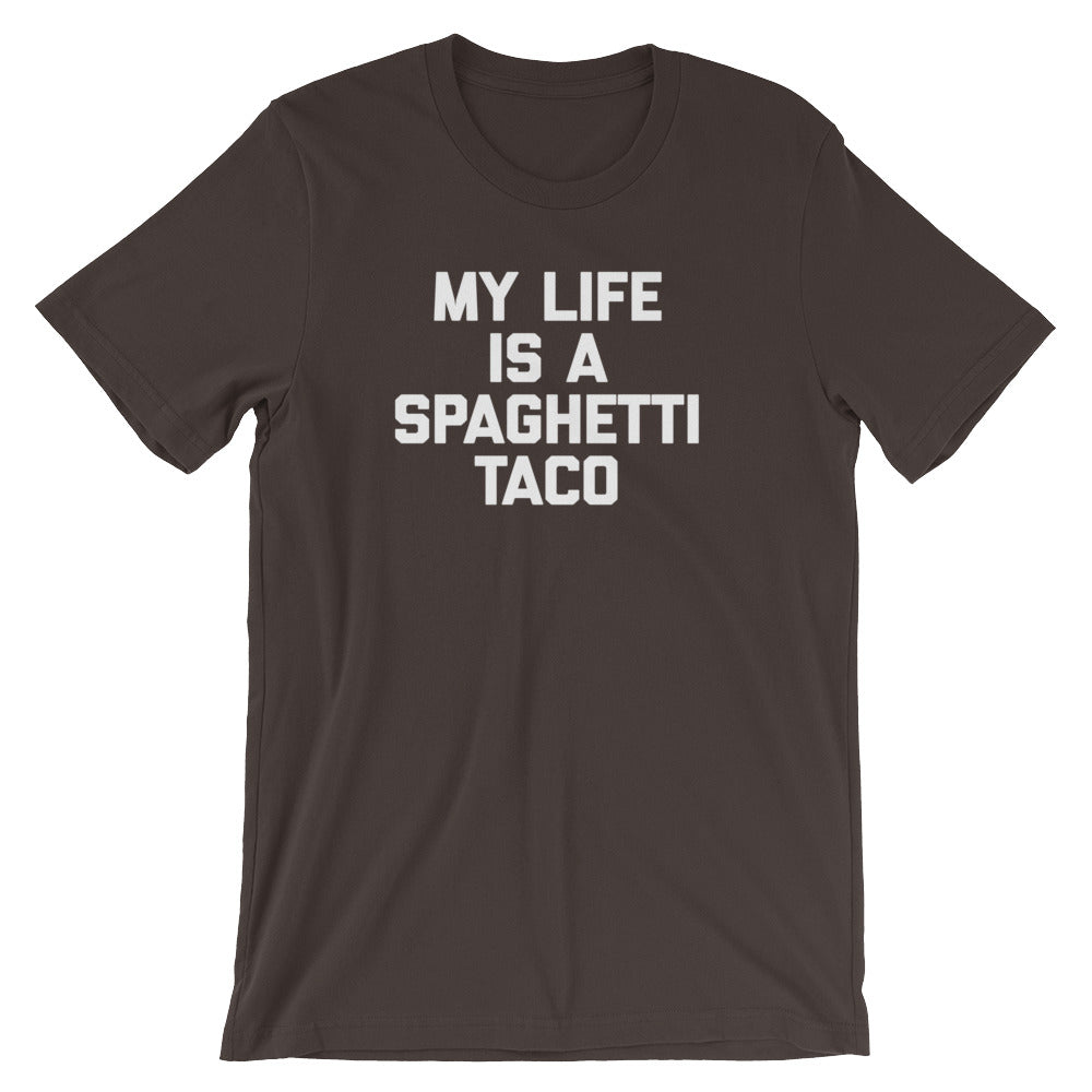 My Life Is A Spaghetti Taco T-Shirt (Unisex) Hoodie, Sweatshirt | CiraTrend.com (Image 3)
