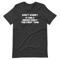 Don't Worry, It Only Seems Kinky The First Time T-Shirt (Unisex) Hoodie, Sweatshirt | CiraTrend.com (Image 1)