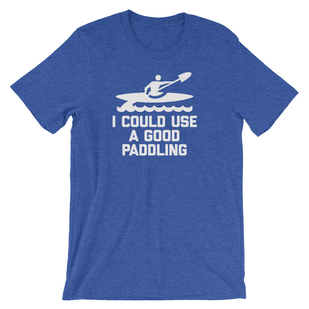I Could Use A Good Paddling T-Shirt (Unisex) Hoodie, Sweatshirt | CiraTrend.com (Image 1)