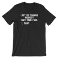 List Of Things Nobody Got Time For (That) T-Shirt (Unisex) Hoodie, Sweatshirt | CiraTrend.com (Image 1)
