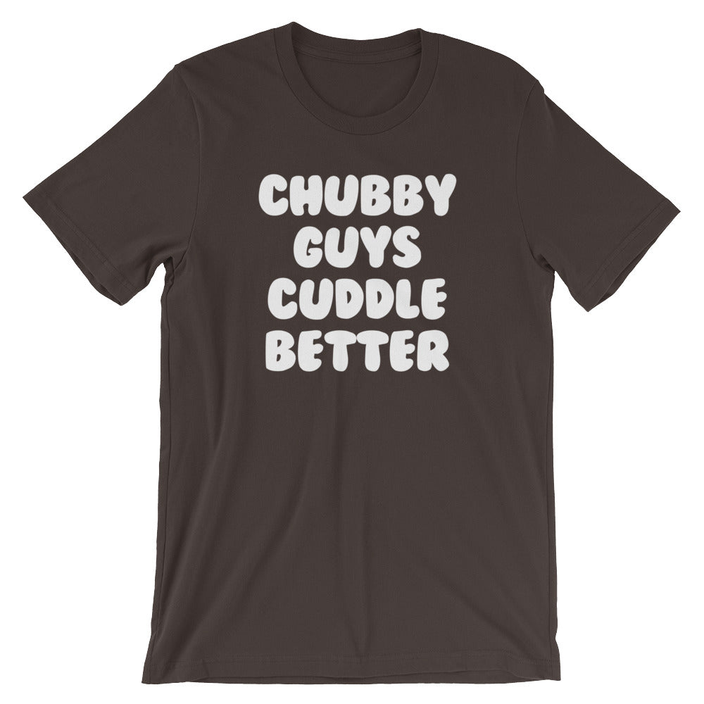 Chubby Guys Cuddle Better T-Shirt (Unisex) Hoodie, Sweatshirt | CiraTrend.com (Image 3)