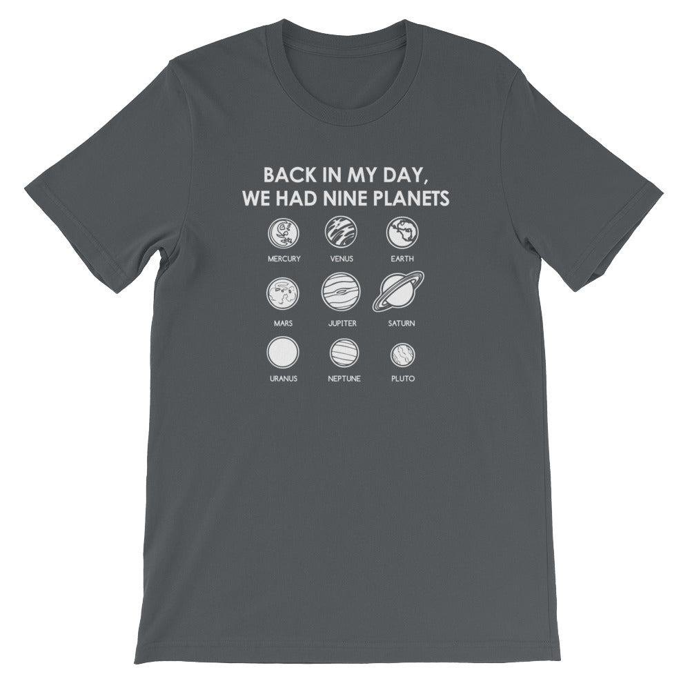 Back In My Day We Had Nine Planets T-Shirt (Unisex) Hoodie, Sweatshirt | CiraTrend.com (Image 1)