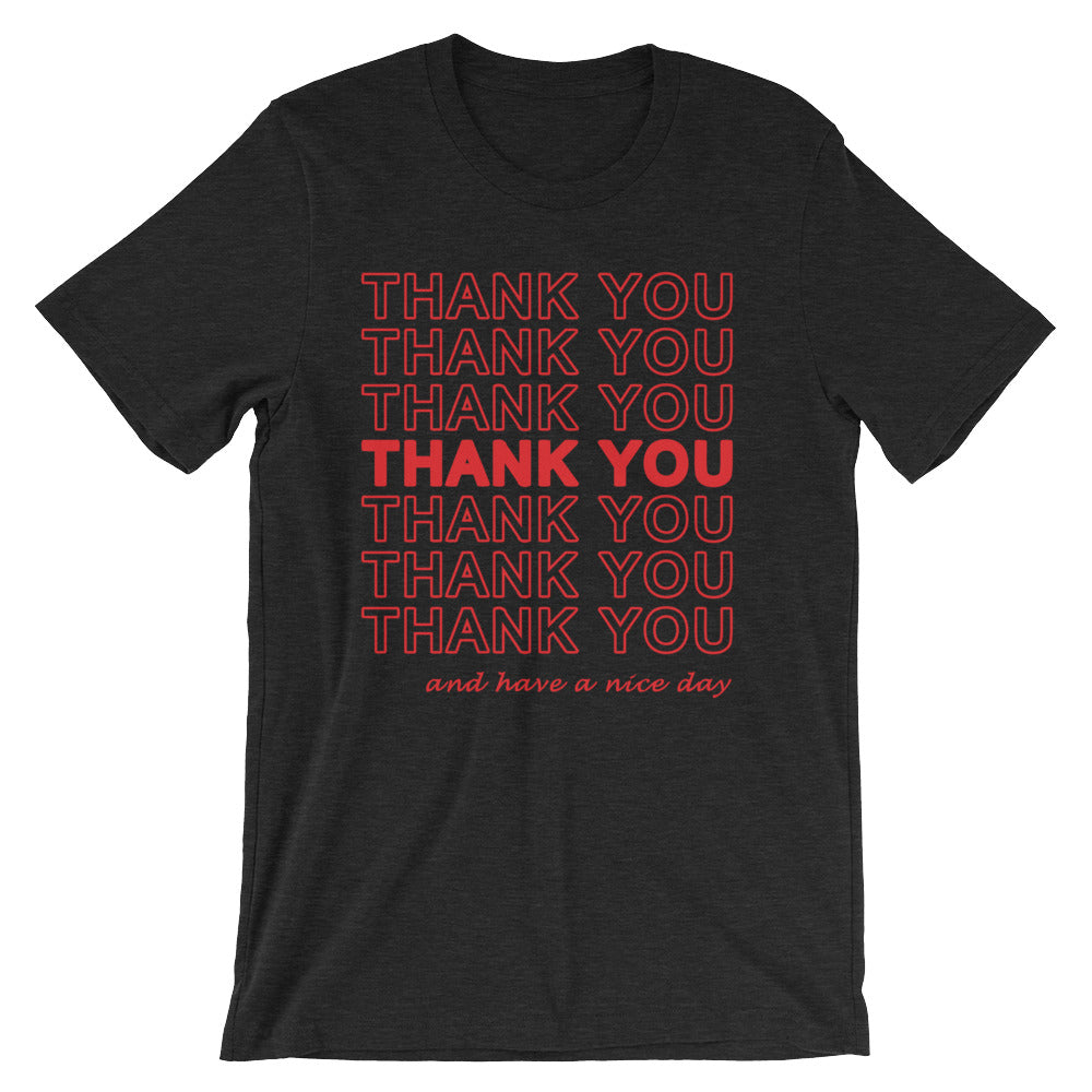 Thank You (And Have A Nice Day) T-Shirt (Unisex) Hoodie, Sweatshirt | CiraTrend.com (Image 4)