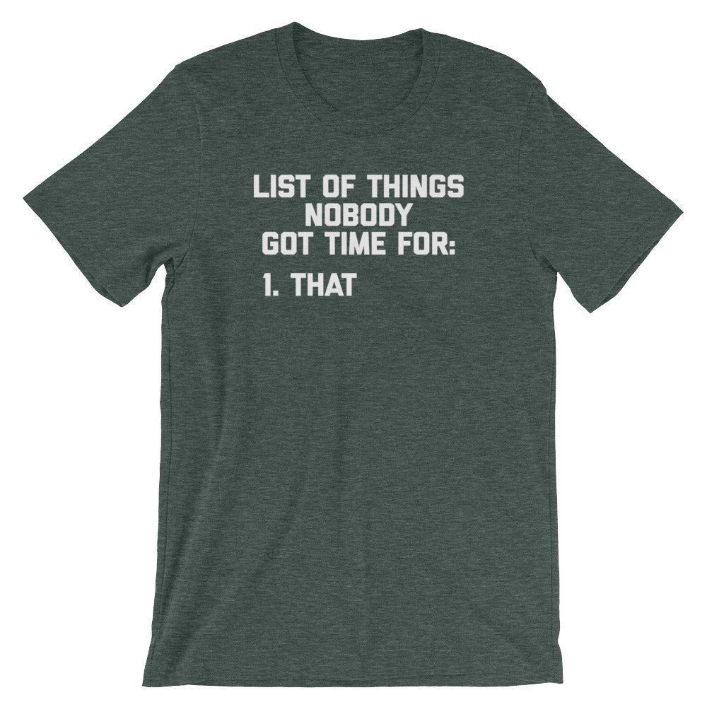 List Of Things Nobody Got Time For (That) T-Shirt (Unisex) Hoodie, Sweatshirt | CiraTrend.com (Image 4)