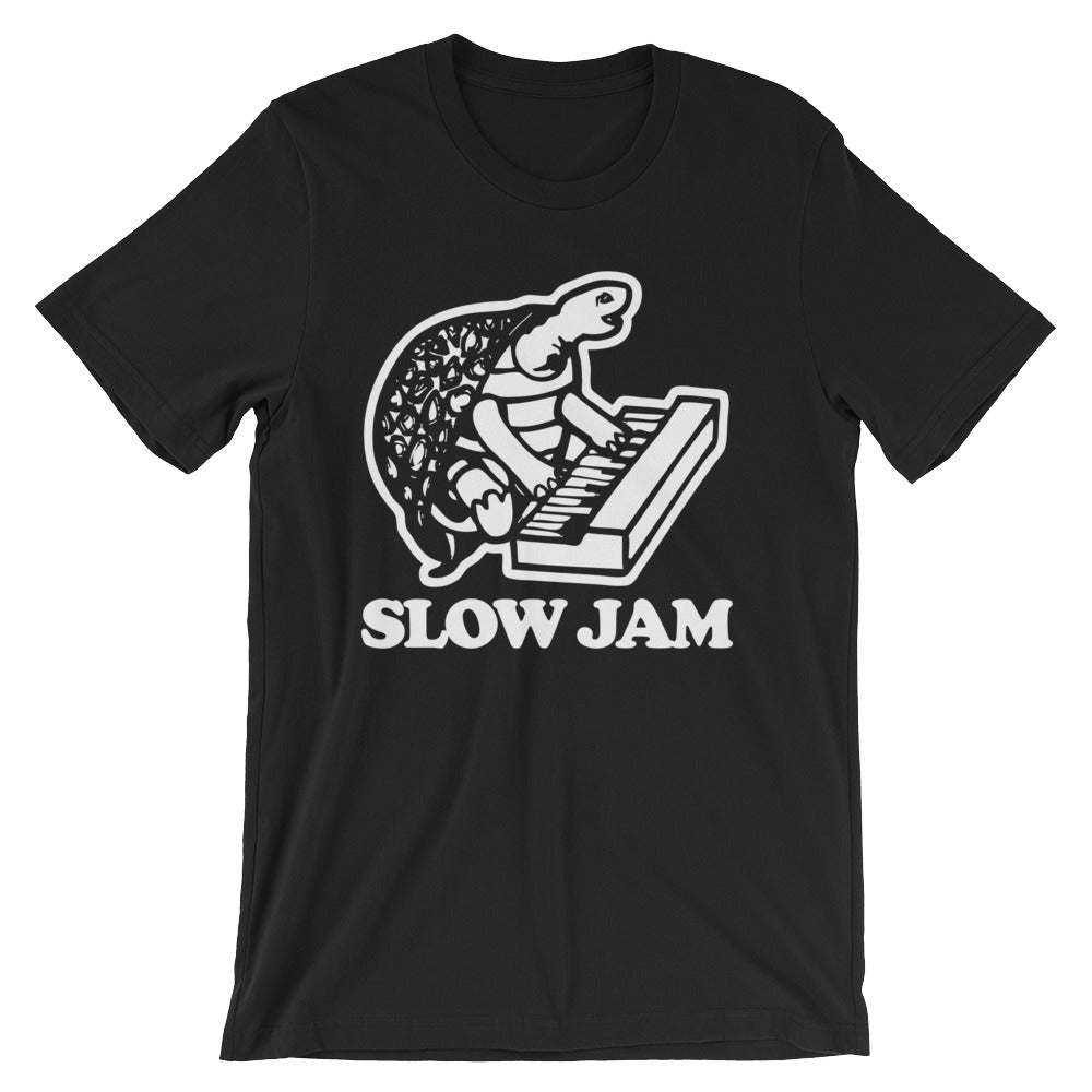 Slow Jam () T-Shirts, Hoodie, Sweatshirt