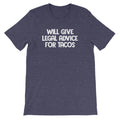 Will Give Legal Advice For Tacos T-Shirt (Unisex) Hoodie, Sweatshirt | CiraTrend.com (Image 1)