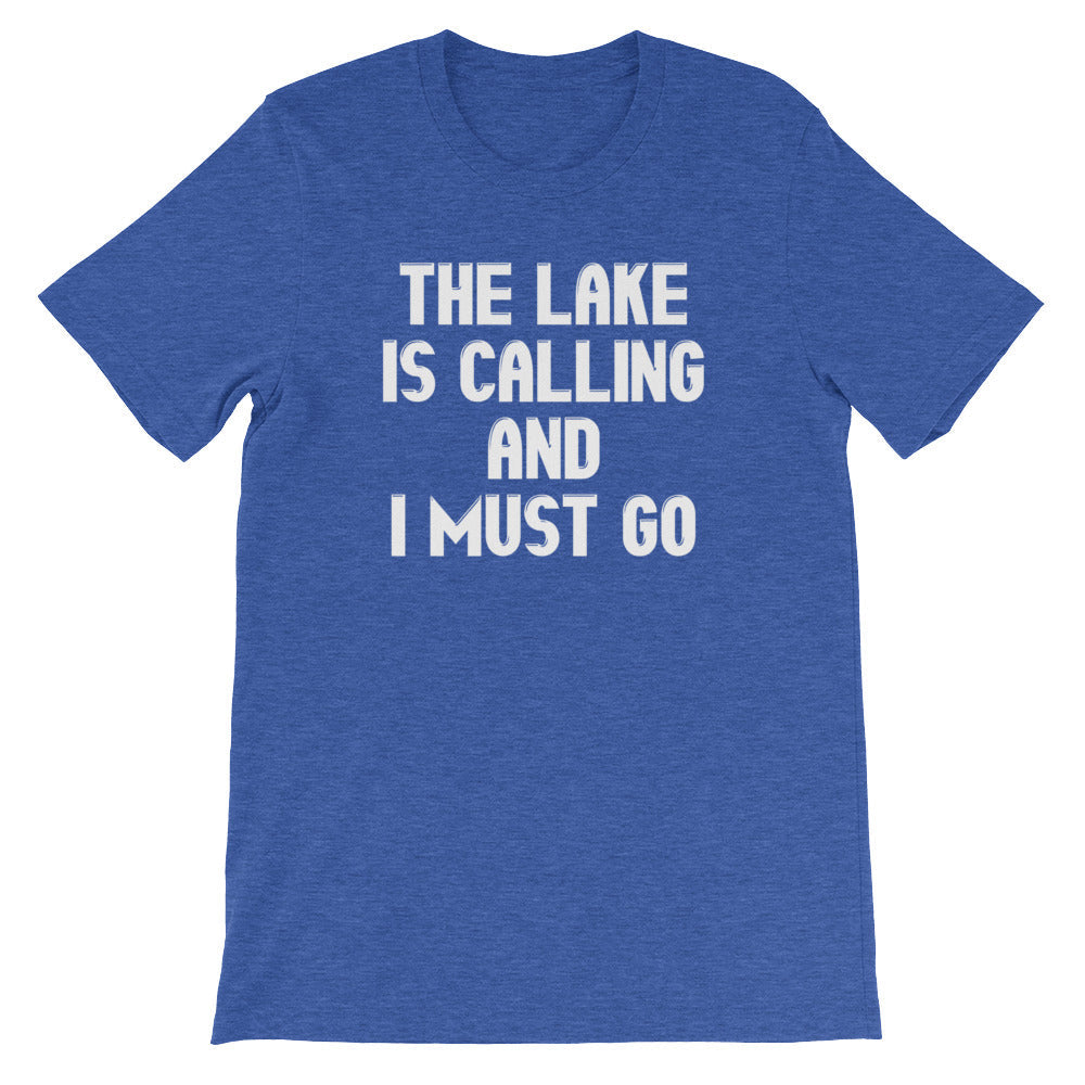 The Lake Is Calling & I Must Go T-Shirt (Unisex) Hoodie, Sweatshirt | CiraTrend.com (Image 1)