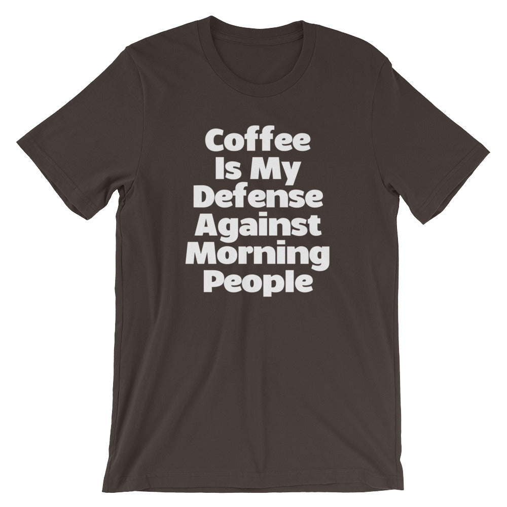 Coffee Is My Defense Against Morning People T-Shirt (Unisex) Hoodie, Sweatshirt | CiraTrend.com (Image 1)