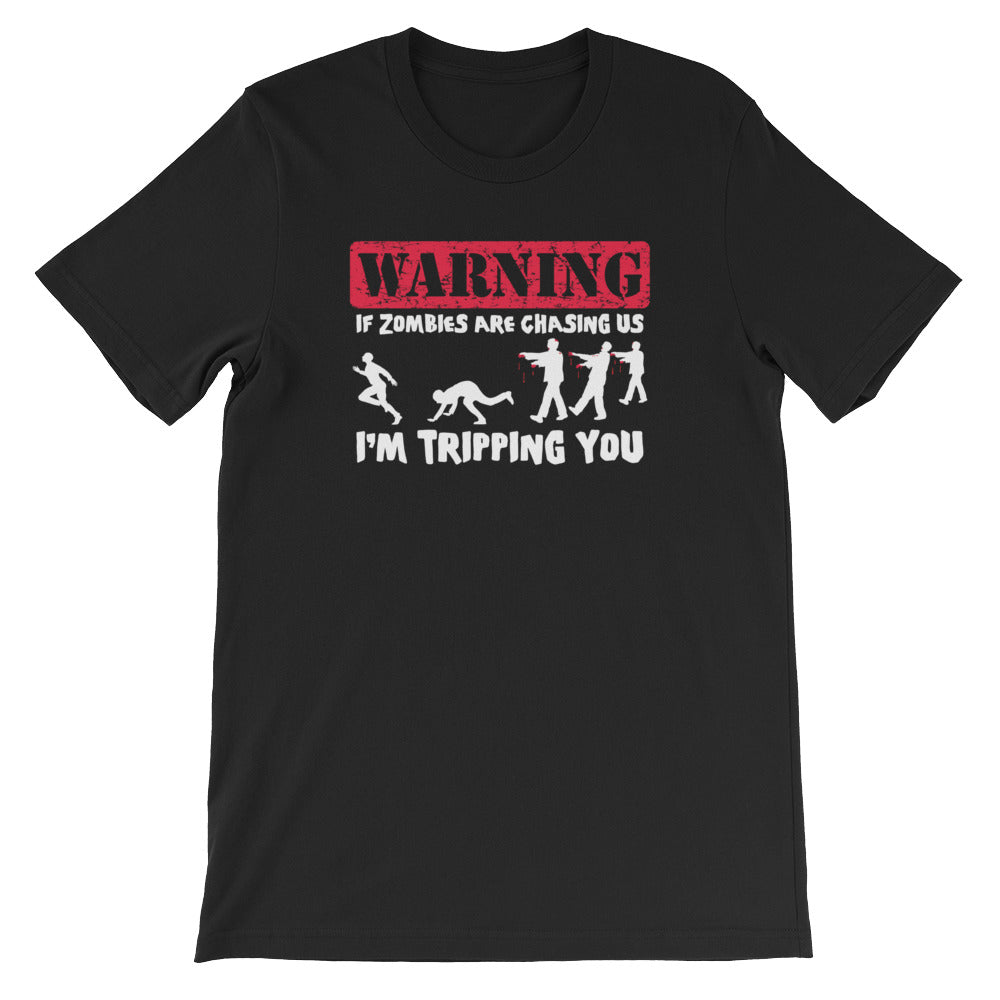 If Zombies Are Chasing Us I'M Tripping You () T-Shirts, Hoodie, Sweatshirt