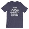 Being Cremated Is My Last Chance For A Smoking Hot Body T-Shirt (Unisex) Hoodie, Sweatshirt | CiraTrend.com (Image 1)