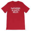 Swearing Always Helps T-Shirt (Unisex) Hoodie, Sweatshirt | CiraTrend.com (Image 1)