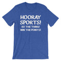 Hooray Sports! Do The Thing! Win The Points! T-Shirt (Unisex) Hoodie, Sweatshirt | CiraTrend.com (Image 1)