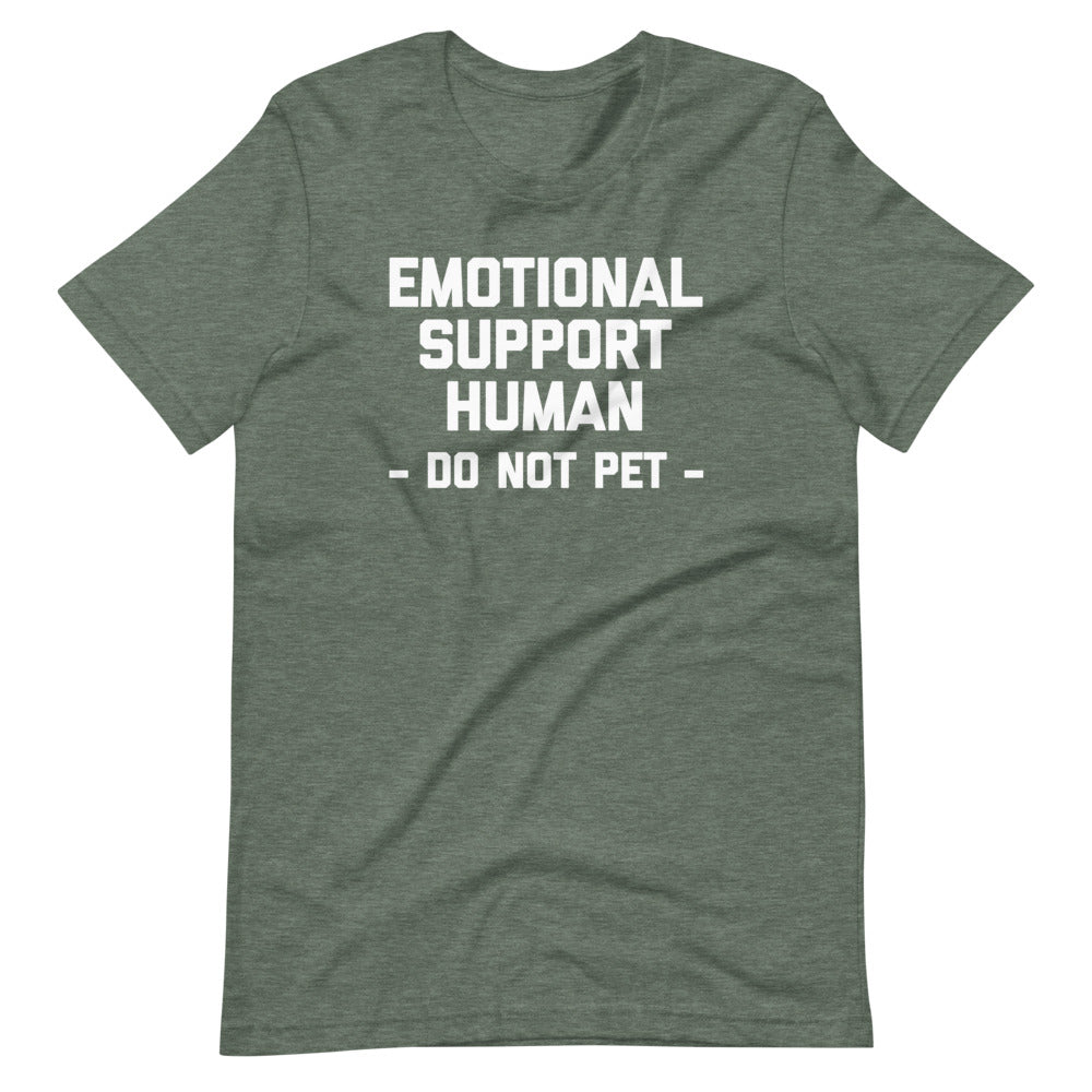 Emotional Support Human (Do Not Pet) T-Shirt (Unisex) Hoodie, Sweatshirt | CiraTrend.com (Image 5)