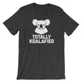 Totally Koalafied T-Shirt (Unisex) Hoodie, Sweatshirt | CiraTrend.com (Image 1)