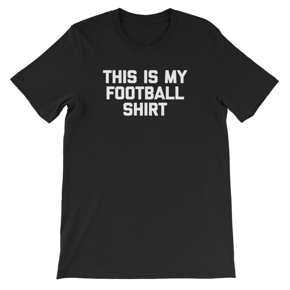 This Is My Football Shirt T-Shirt (Unisex) Hoodie, Sweatshirt | CiraTrend.com (Image 2)