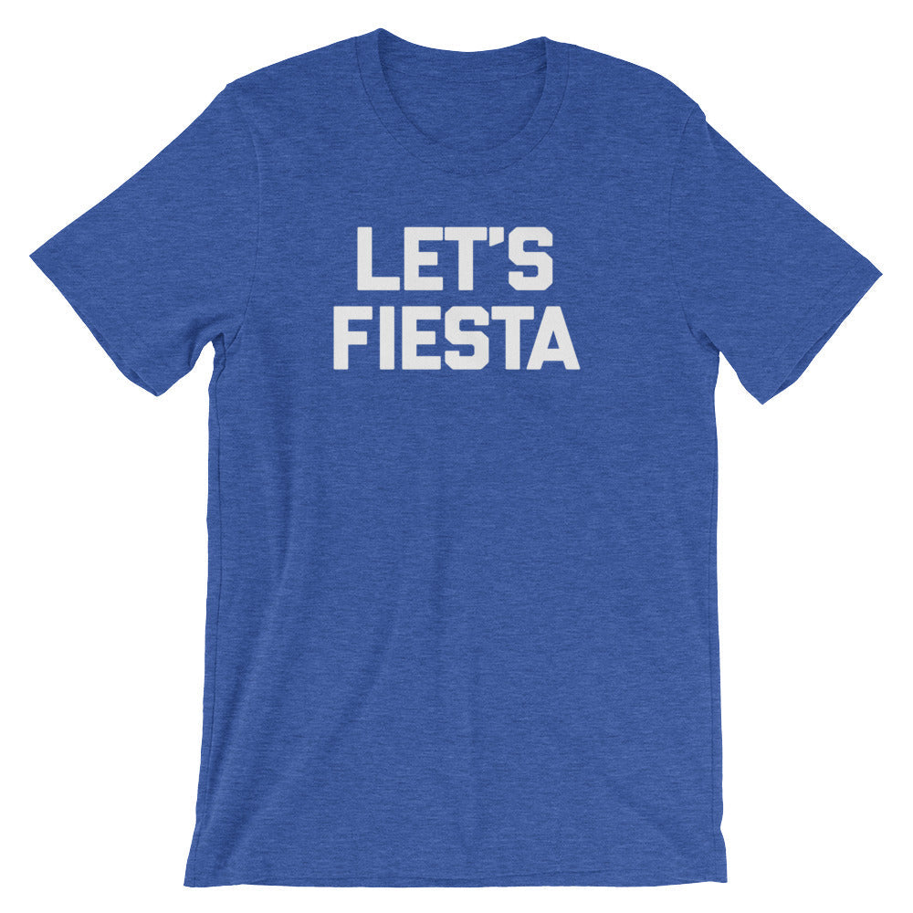Let's Fiesta T-Shirt (Unisex) Hoodie, Sweatshirt | CiraTrend.com (Image 1)