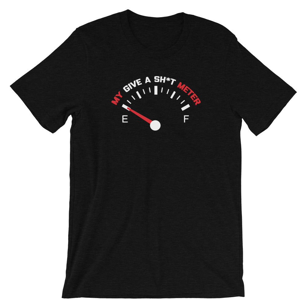 My Give A Shit Meter Is Empty T-Shirt (Unisex) Hoodie, Sweatshirt | CiraTrend.com (Image 1)