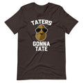 Taters Gonna Tate T-Shirt (Unisex) Hoodie, Sweatshirt | CiraTrend.com (Image 1)