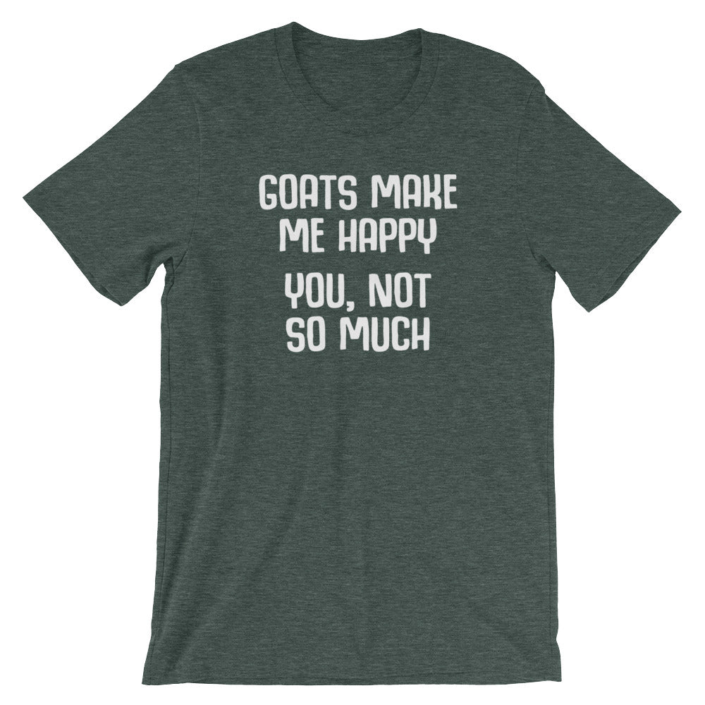 Goats Make Me Happy (You, Not So Much) T-Shirt (Unisex) Hoodie, Sweatshirt | CiraTrend.com (Image 5)