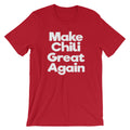 Make Chili Great Again T-Shirt (Unisex) Hoodie, Sweatshirt | CiraTrend.com (Image 1)