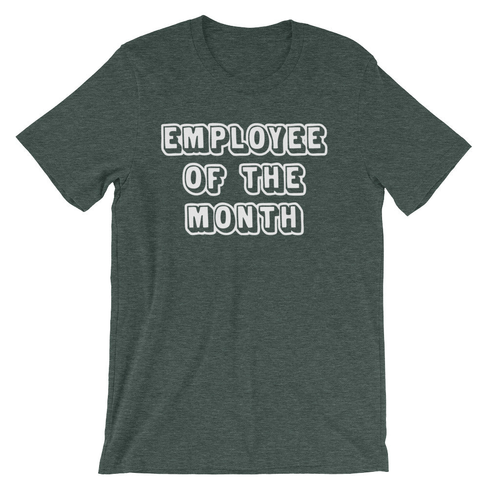 Employee Of The Month T-Shirt (Unisex) Hoodie, Sweatshirt | CiraTrend.com (Image 5)