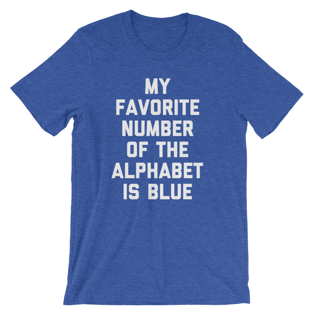 My Favorite Number Of The Alphabet Is Blue T-Shirt (Unisex) Hoodie, Sweatshirt | CiraTrend.com (Image 1)