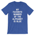 My Favorite Number Of The Alphabet Is Blue T-Shirt (Unisex) Hoodie, Sweatshirt | CiraTrend.com (Image 1)
