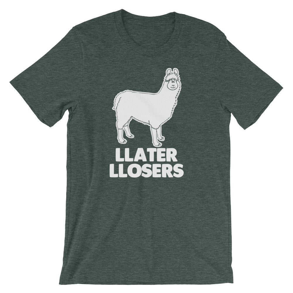 Llater Llosers T-Shirt (Unisex) Hoodie, Sweatshirt | CiraTrend.com (Image 5)