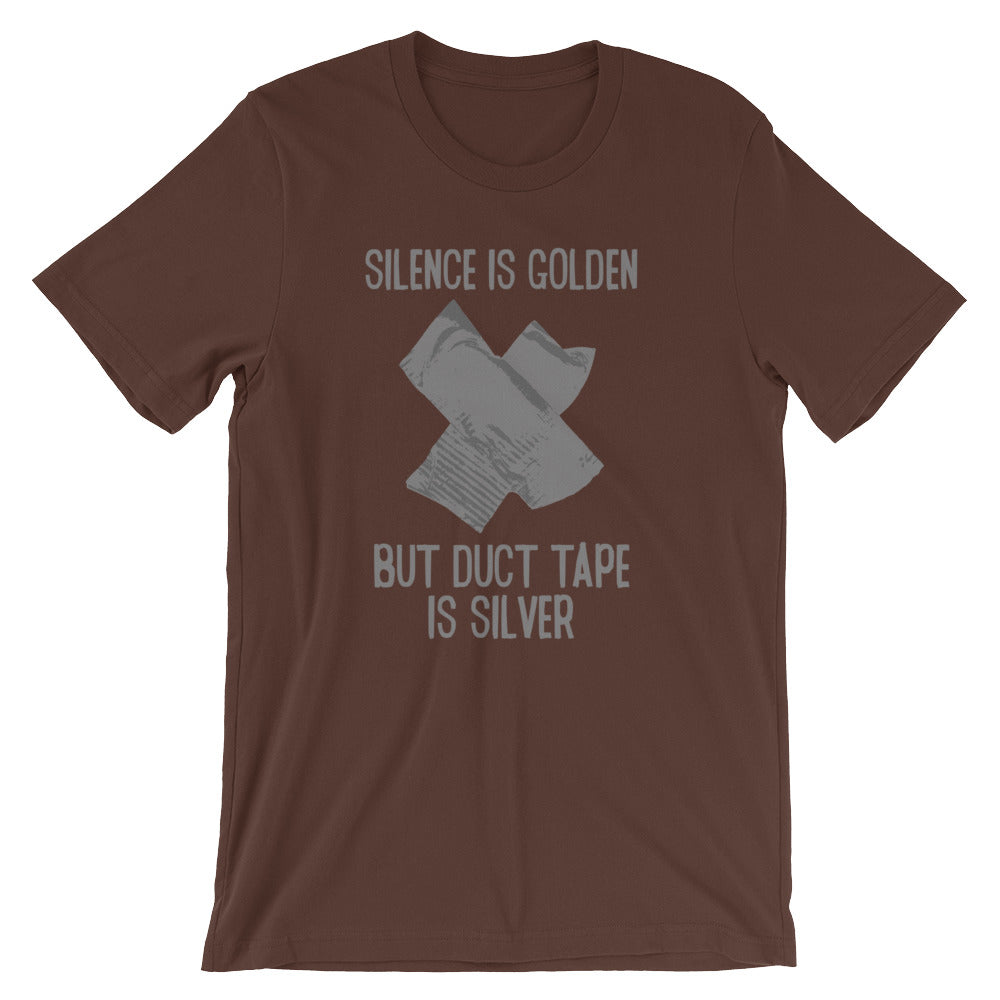 Silence Is Golden But Duct Tape Is Silver () T-Shirts, Hoodie, Sweatshirt