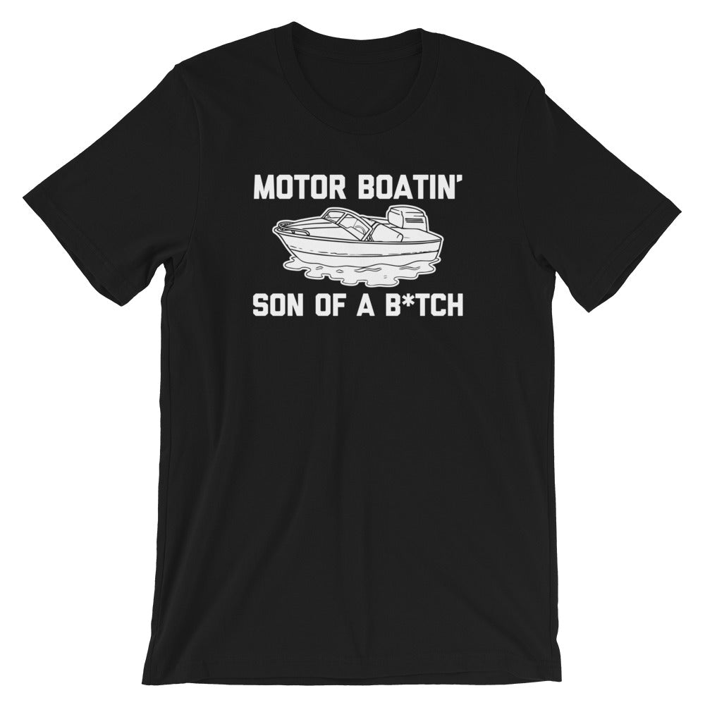 Motor Boatin' Son Of A Bitch T-Shirt (Unisex) Hoodie, Sweatshirt | CiraTrend.com (Image 2)