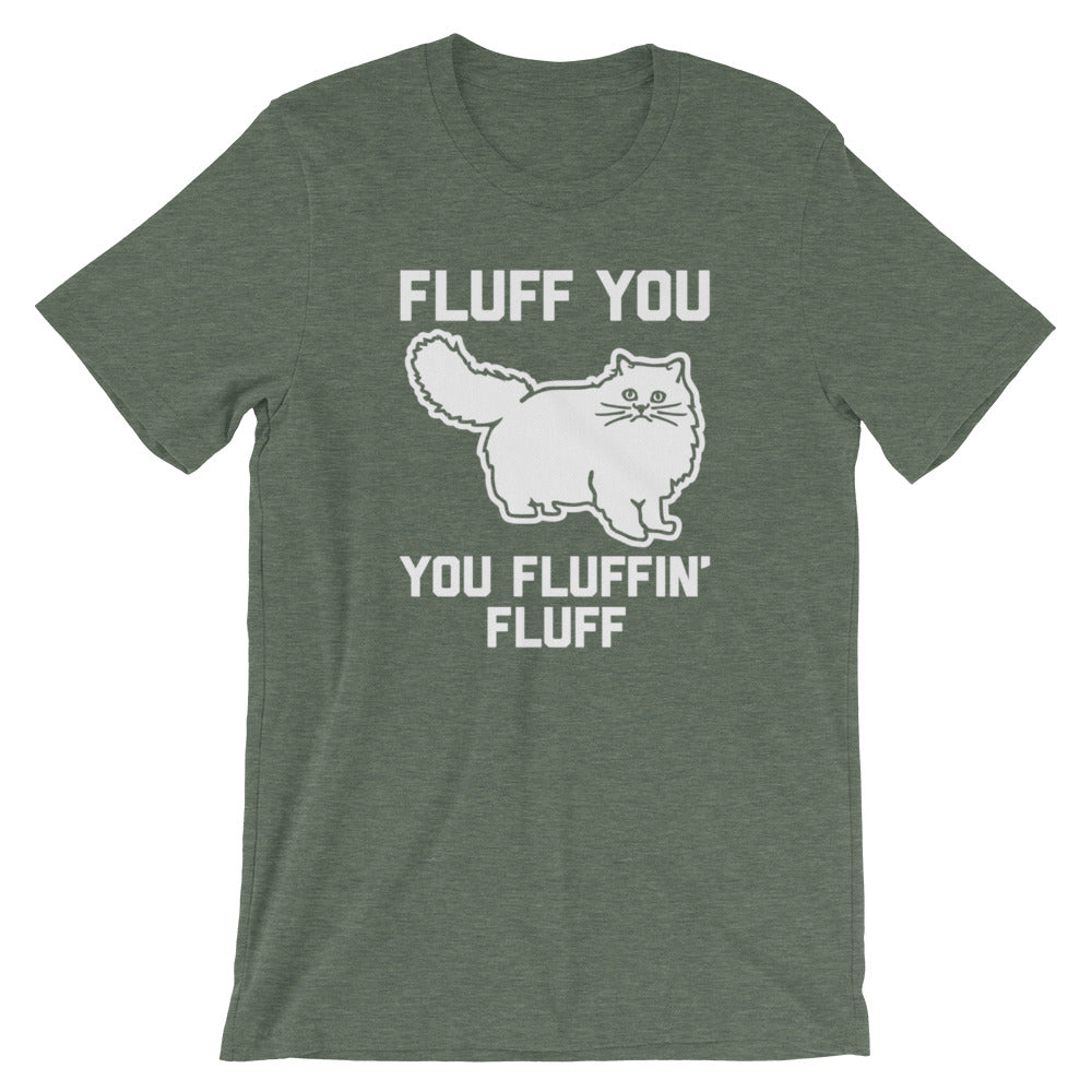 Fluff You You Fluffin' Fluff T-Shirt (Unisex) Hoodie, Sweatshirt | CiraTrend.com (Image 5)