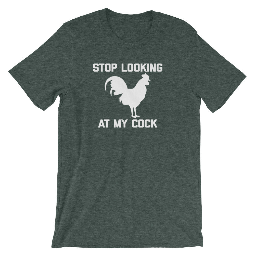 Stop Looking At My Cock T-Shirt (Unisex) Hoodie, Sweatshirt | CiraTrend.com (Image 5)